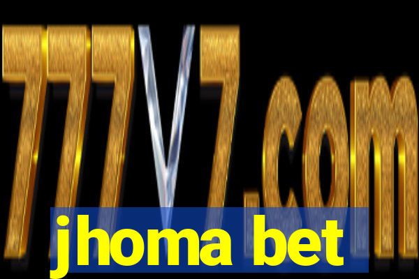 jhoma bet